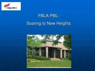 FBLA-PBL: Soaring to New Heights