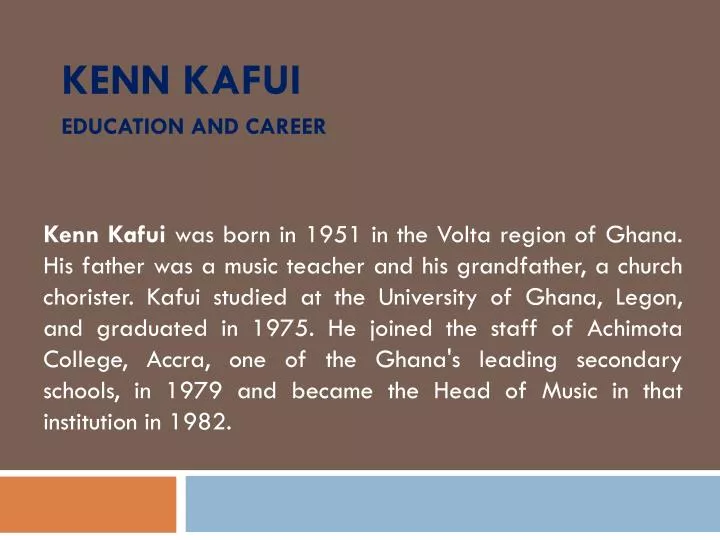 kenn kafui education and career