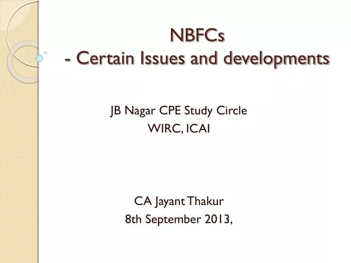 nbfcs certain issues and developments
