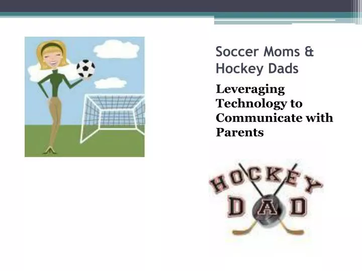 soccer moms hockey dads