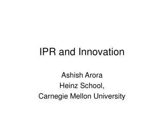 IPR and Innovation