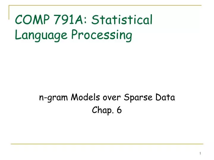 comp 791a statistical language processing