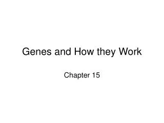 Genes and How they Work