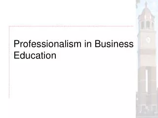 Professionalism in Business Education