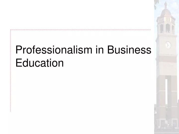 professionalism in business education