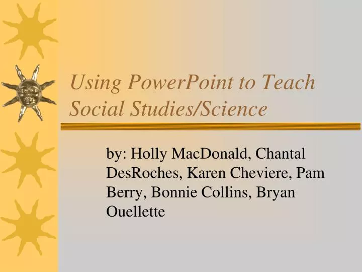 using powerpoint to teach social studies science