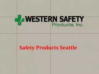 Safety Products Seattle