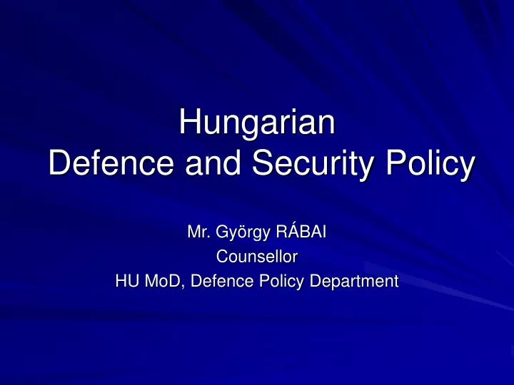 hungarian defence and security policy