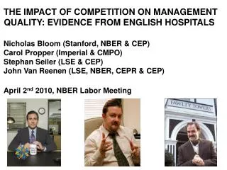 THE IMPACT OF COMPETITION ON MANAGEMENT QUALITY: EVIDENCE FROM ENGLISH HOSPITALS