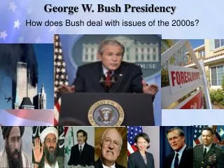 George W. Bush Presidency