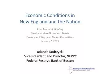 Economic Conditions in New England and the Nation