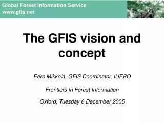 What is GFIS?