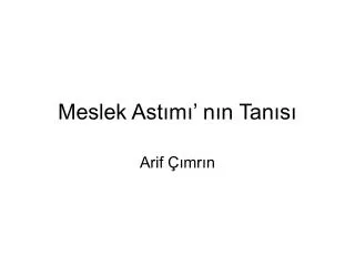 meslek ast m n n tan s