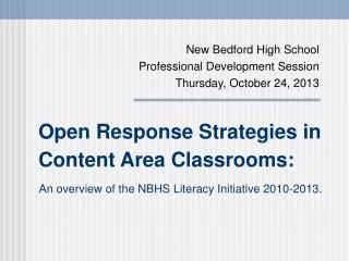 Open Response Strategies in Content Area Classrooms: