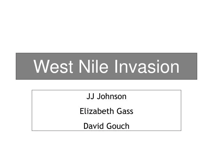 west nile invasion