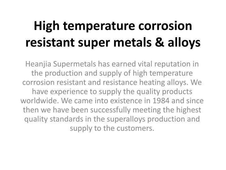 high temperature corrosion resistant super metals alloys