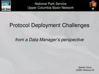 Protocol Deployment Challenges