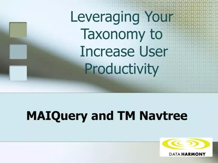 leveraging your taxonomy to increase user productivity