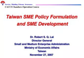 Taiwan SME Policy Formulation and SME Development