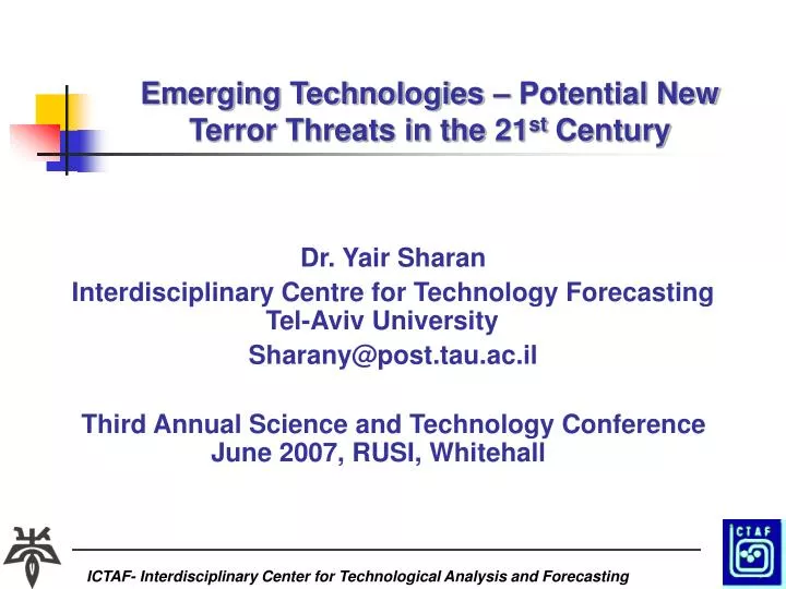 emerging technologies potential new terror threats in the 21 st century