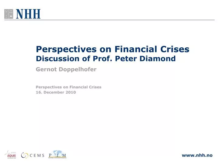perspectives on financial crises discussion of prof peter diamond