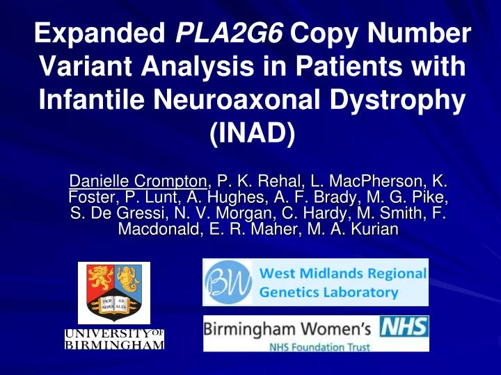 expanded pla2g6 copy number variant analysis in patients with infantile neuroaxonal dystrophy inad