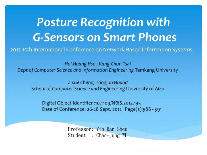 posture recognition with g sensors on smart phones