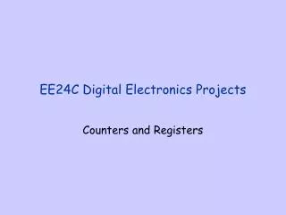 EE24C Digital Electronics Projects