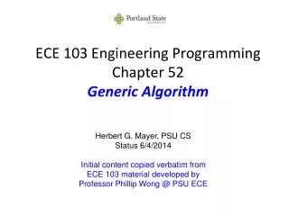 ECE 103 Engineering Programming Chapter 52 Generic Algorithm
