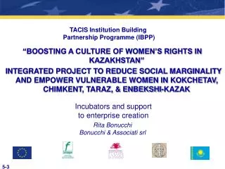 TACIS Institution Building Partnership Programme (IBPP)