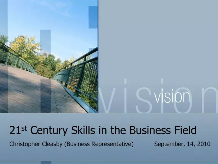 21 st century skills in the business field