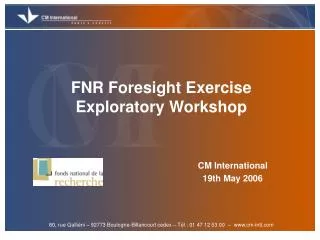 FNR Foresight Exercise Exploratory Workshop