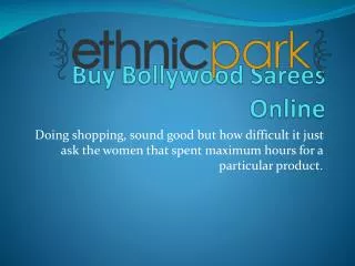 Buy Bollywood Sarees Online- Buy Varieties of Outfits