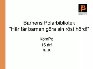 barnens polarbibliotek h r f r barnen g ra sin r st h rd