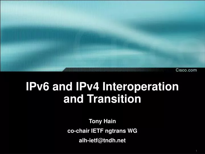 ipv6 and ipv4 interoperation and transition