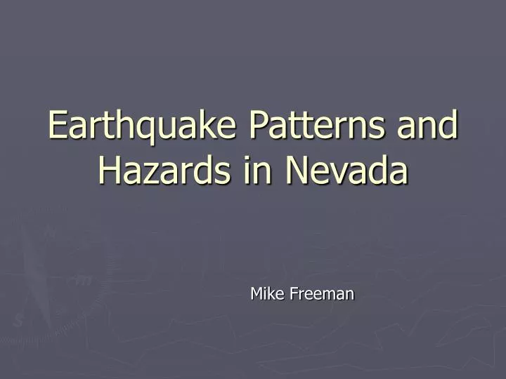 earthquake patterns and hazards in nevada