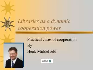 Libraries as a dynamic cooperation power