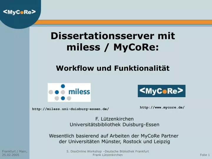 dissertationsserver mit miless mycore workflow und funktionalit t