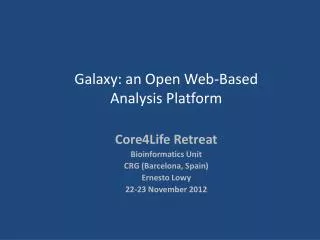 galaxy an open web based analysis platform