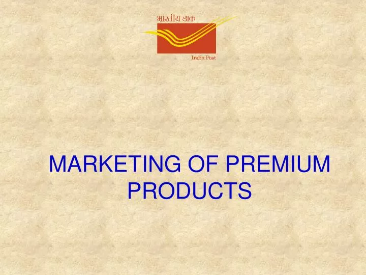 marketing of premium products