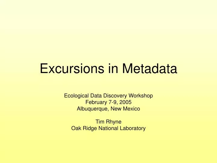 excursions in metadata
