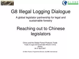 China and the Global Forest Products Trade Trade of Legal and Sustainable Wood in China Beijing