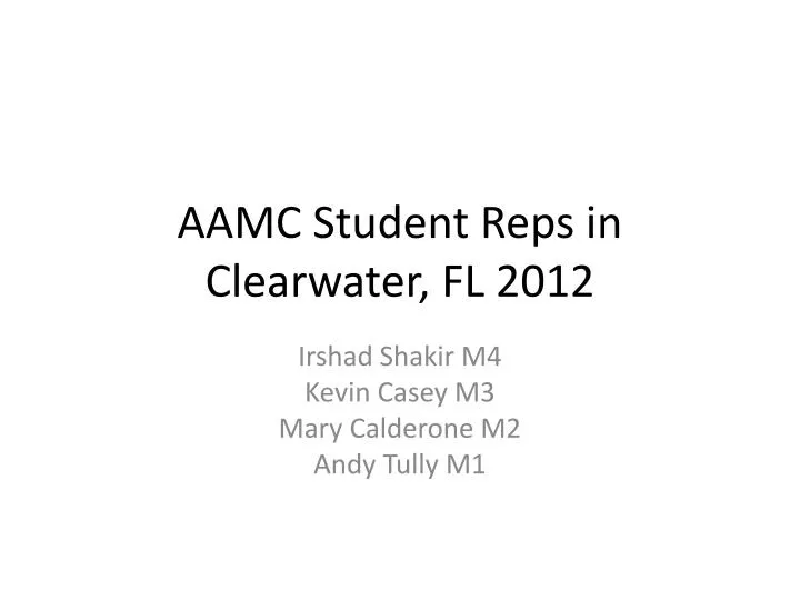 aamc student reps in clearwater fl 2012