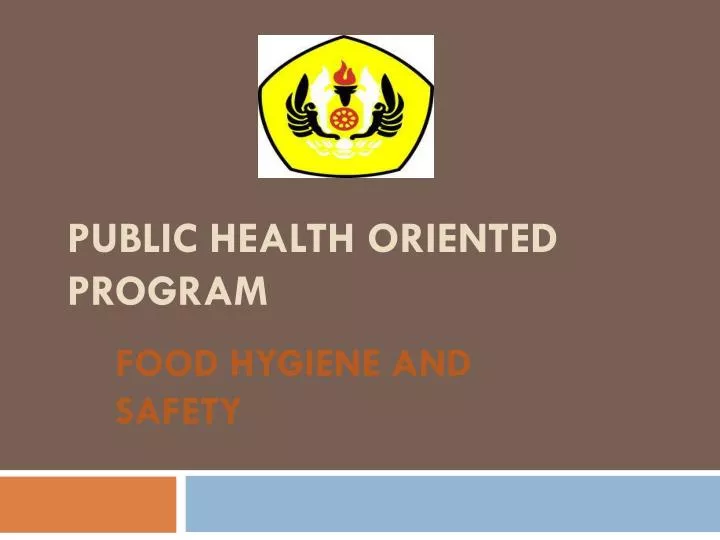 public health oriented program