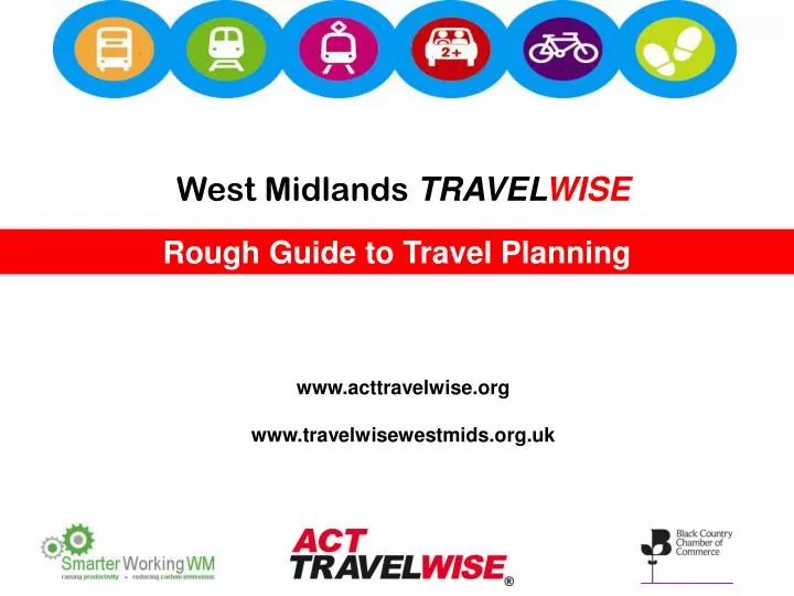 west midlands travel wise www acttravelwise org www travelwisewestmids org uk