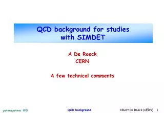 QCD background for studies with SIMDET