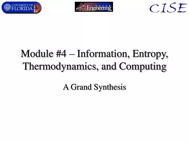 module 4 information entropy thermodynamics and computing