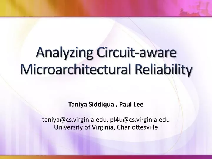 analyzing circuit aware microarchitectural reliability