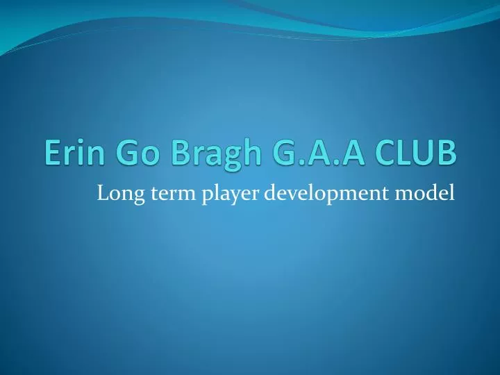erin go bragh g a a club