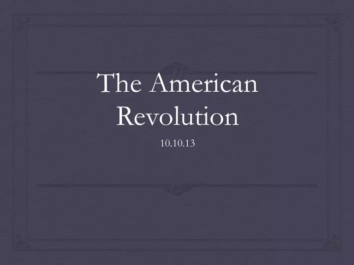 the american revolution